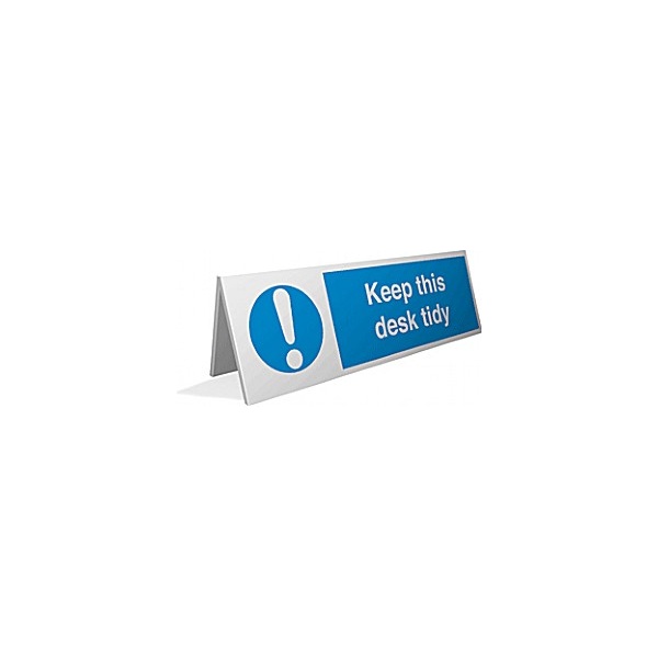 Keep This Desk Tidy Desktop Sign Desktop Signs